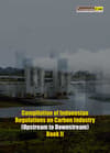 Compilation of Indonesian Regulations on Carbon Industry (Upstream to Downstream) (Book II)