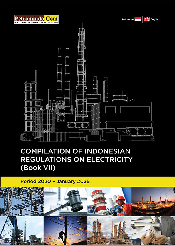 COMPILATION OF INDONESIAN REGULATIONS ON ELECTRICITY (Book VII)