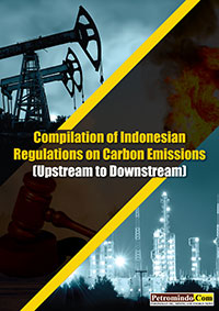Compilation of Indonesian Regulations on Carbon Emissions (Upstream to Downstream)