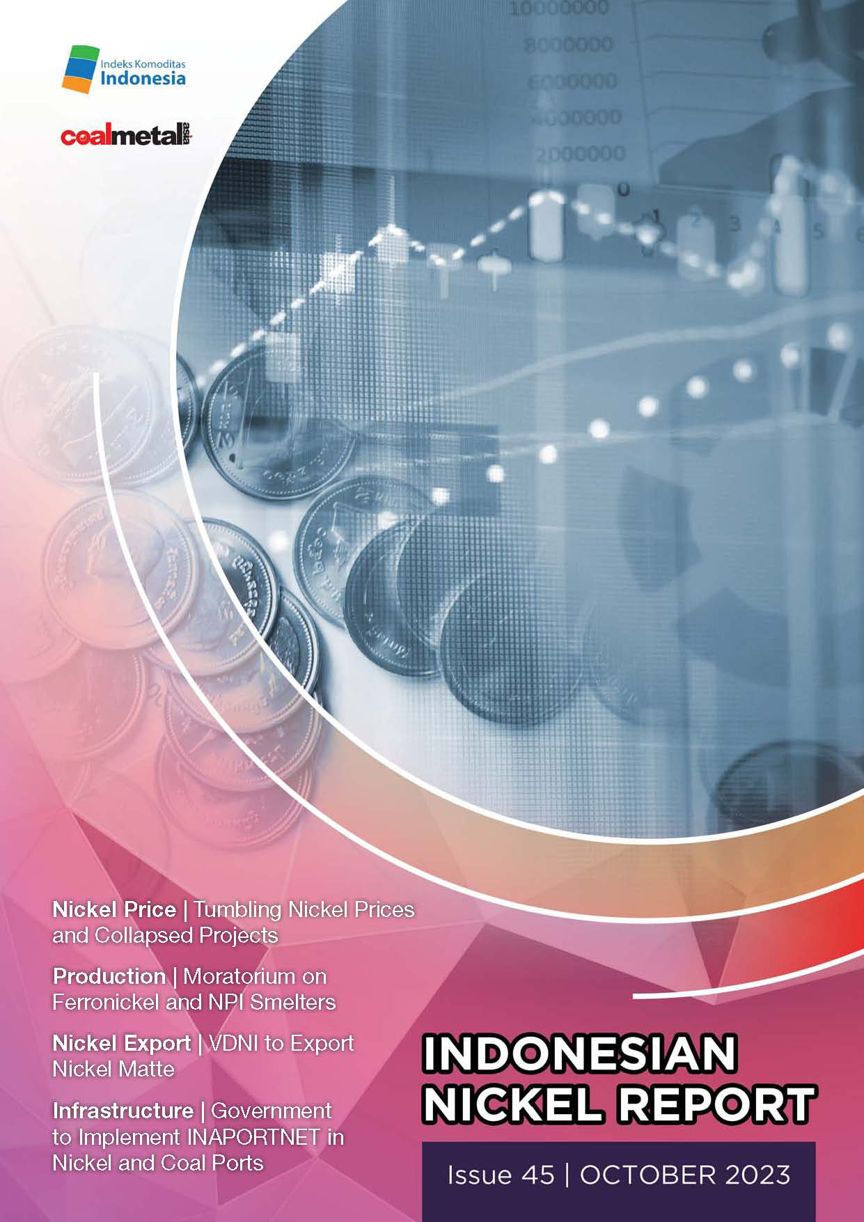 Indonesian Nickel Report Issue 45